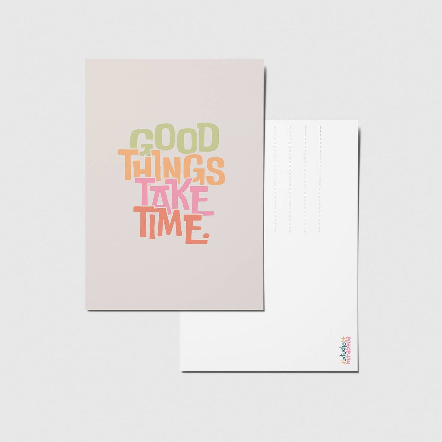 studio mirabella | Postkarte Good things take time