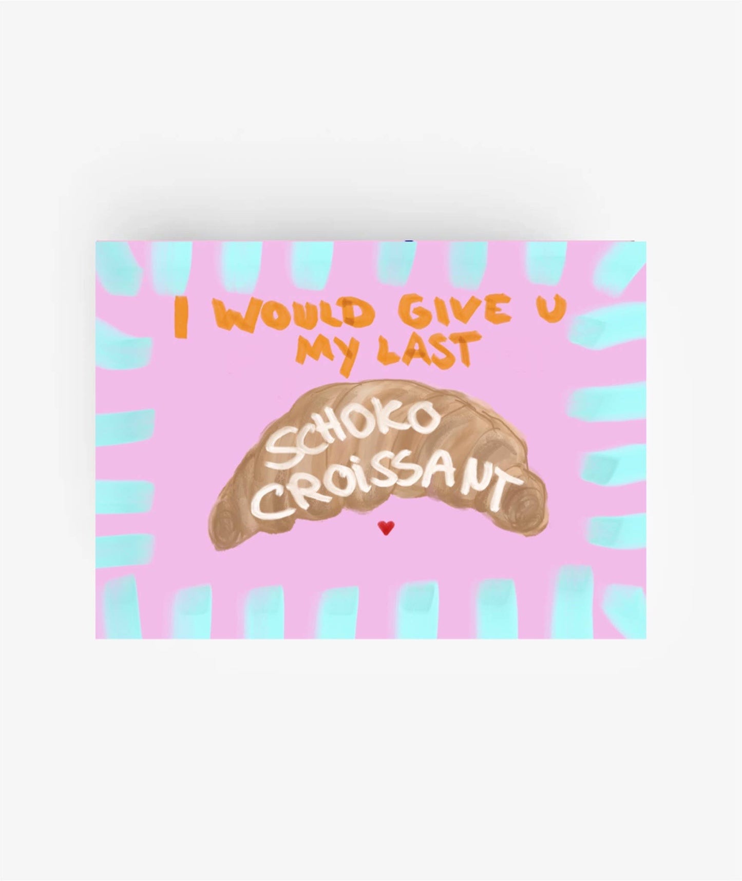 Ute Arnold | Postkarte Schoko Croissant