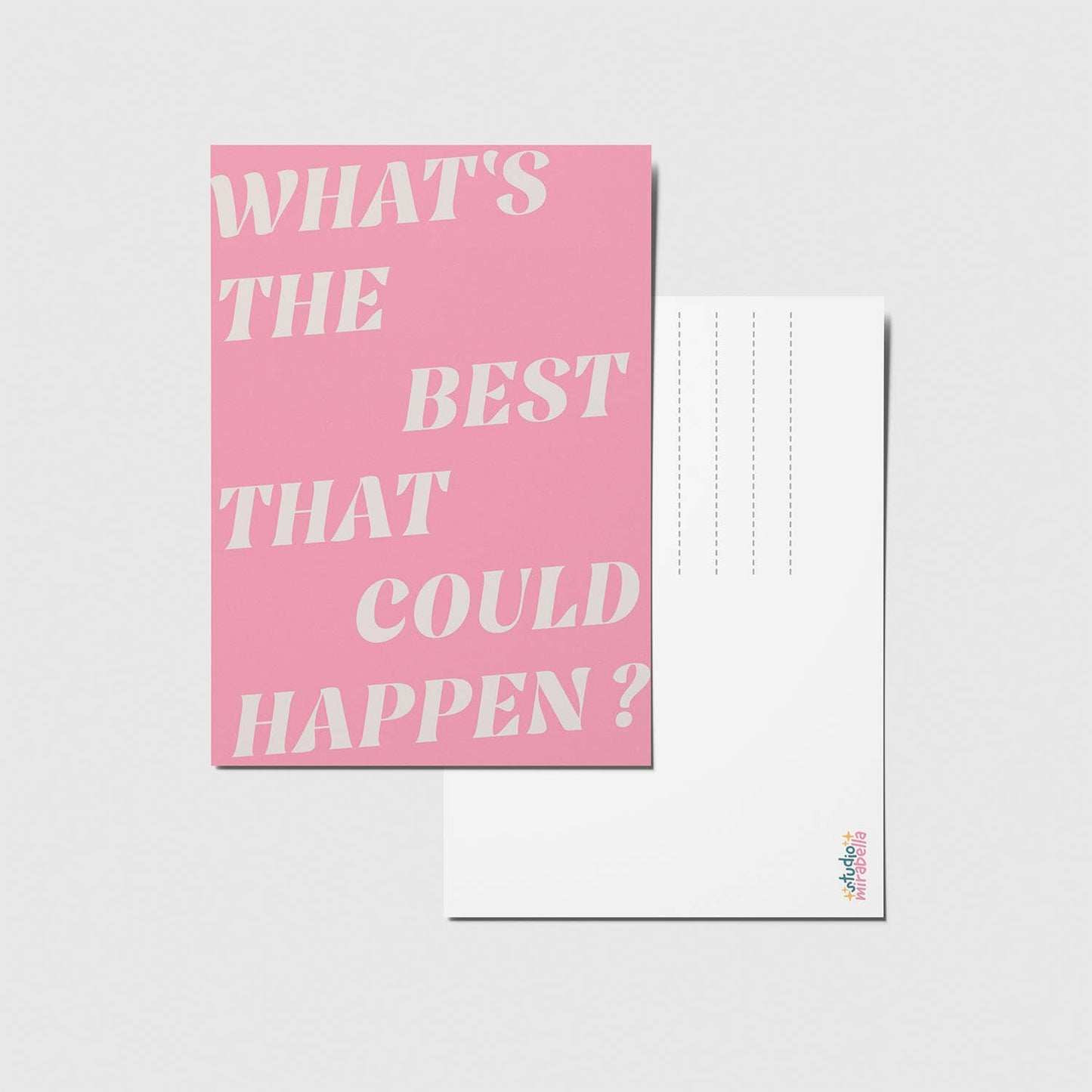 studio mirabella | Postkarte What's the best that could happen