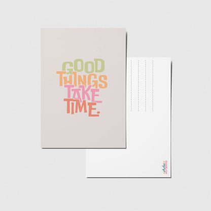 studio mirabella | Postkarte Good things take time
