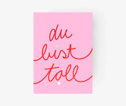 Ute Annold | Postkarte Du bist Toll