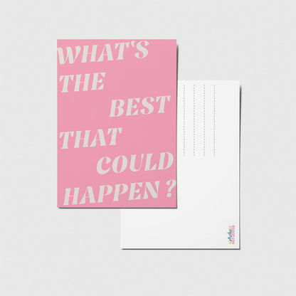 studio mirabella | Postkarte What's the best that could happen