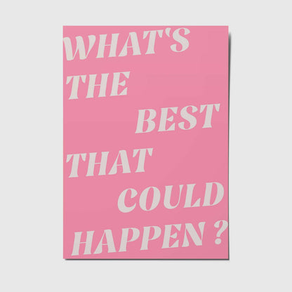 studio mirabella | Postkarte What's the best that could happen